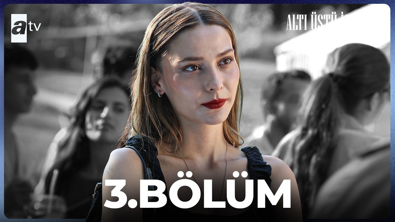 Alti Ustu Istanbul Episode 3