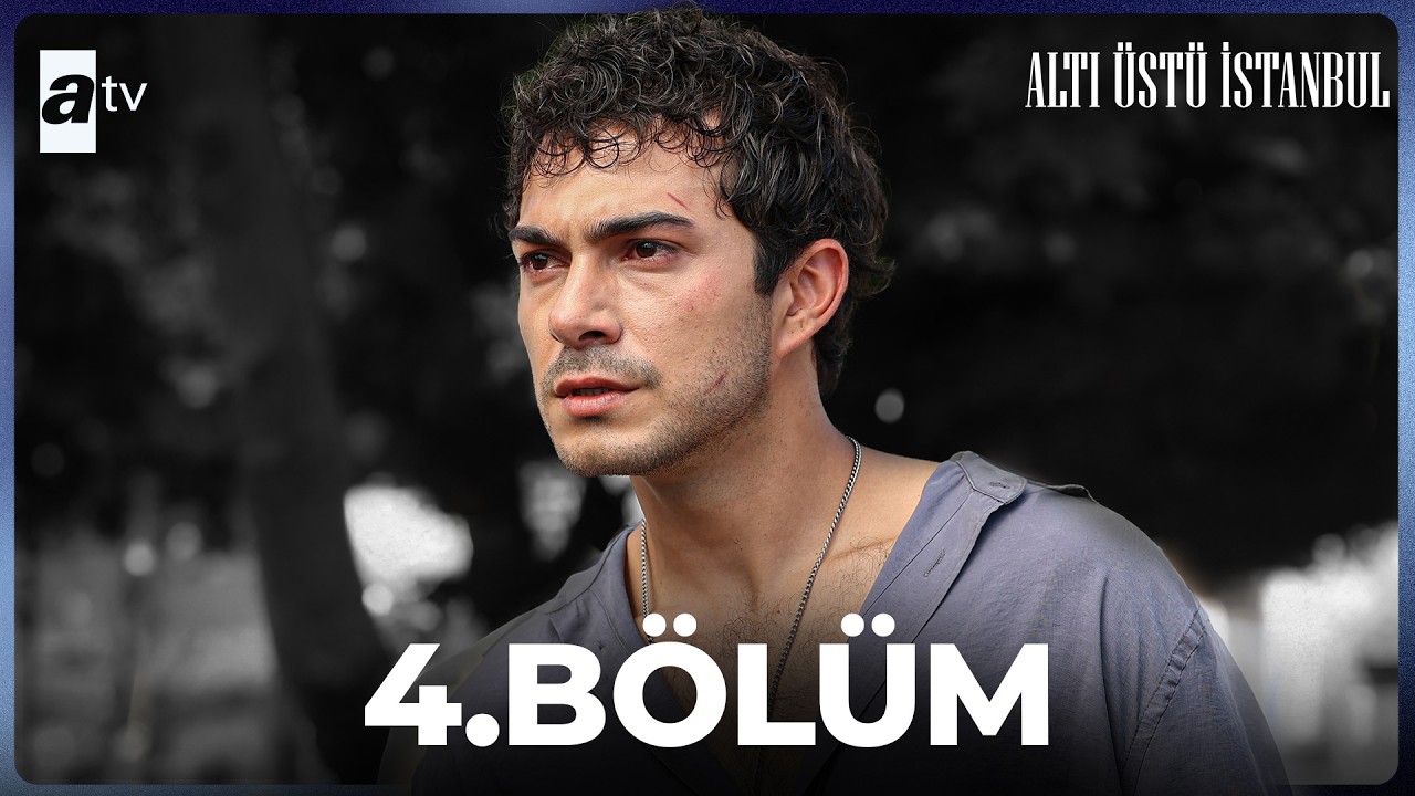 Alti Ustu Istanbul Episode 4