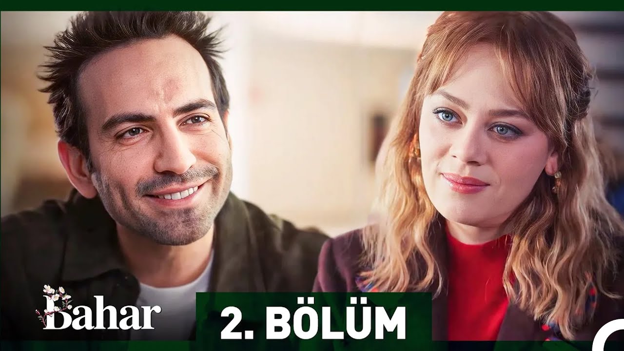 Bahar - Episode 2