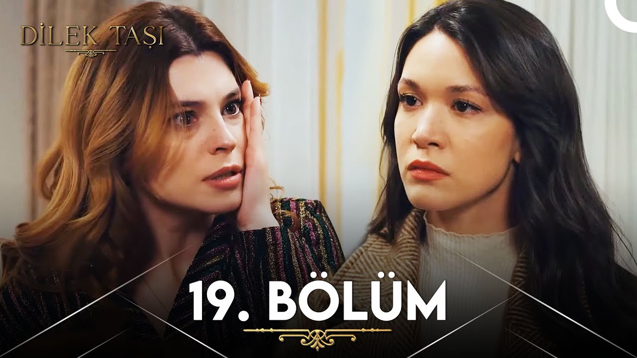Dilek Taşı - Episode 19 English Subtitles