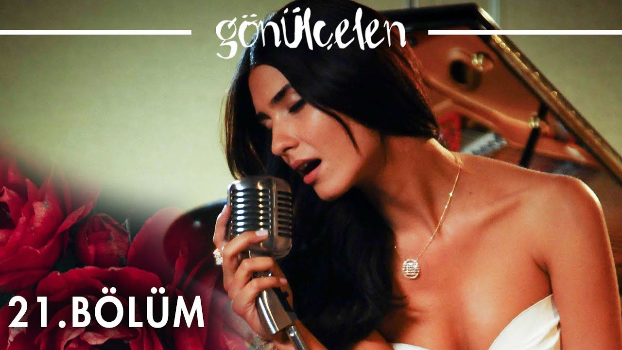 Gönülçelen - Episode 21
