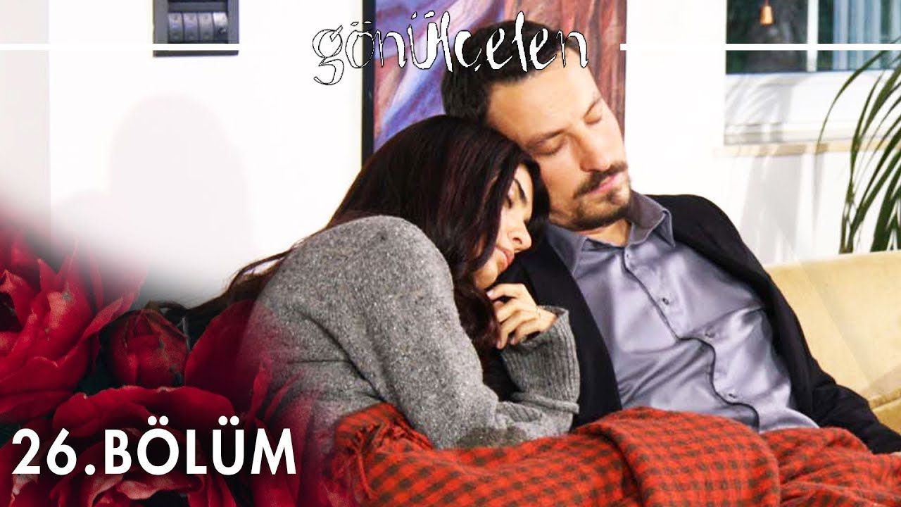 Gönülçelen - Episode 26