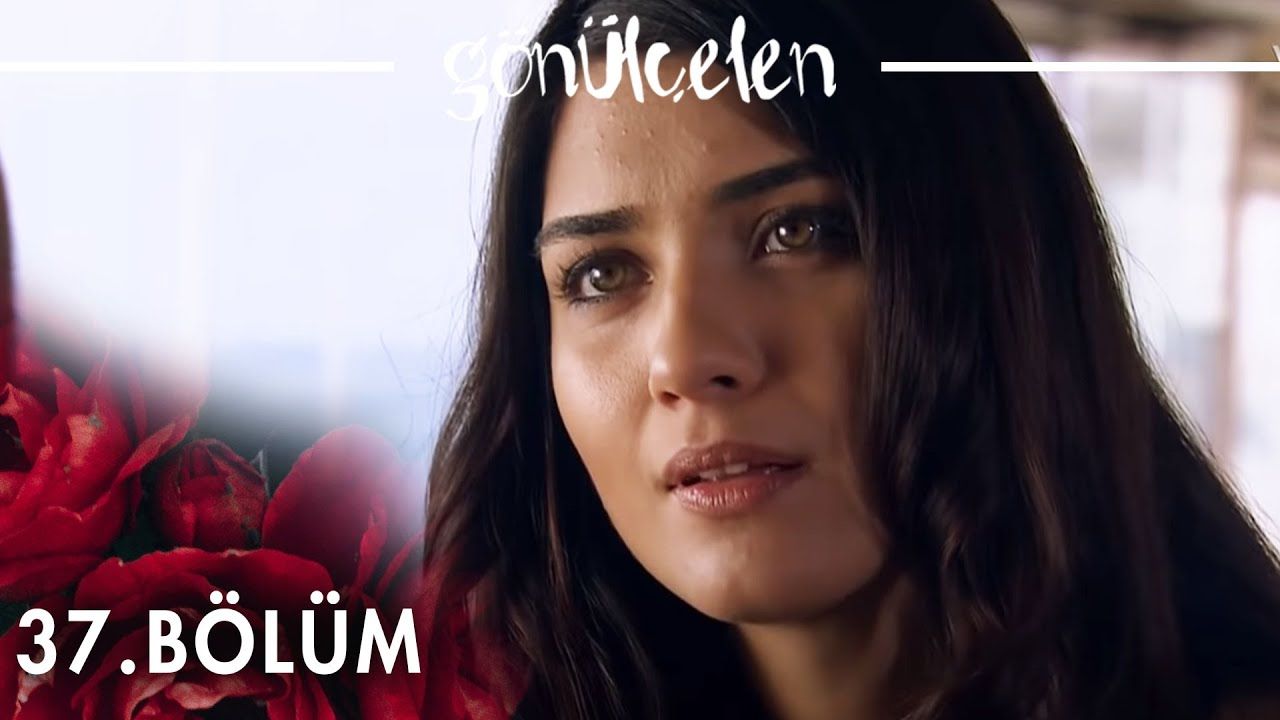 Gönülçelen - Episode 37