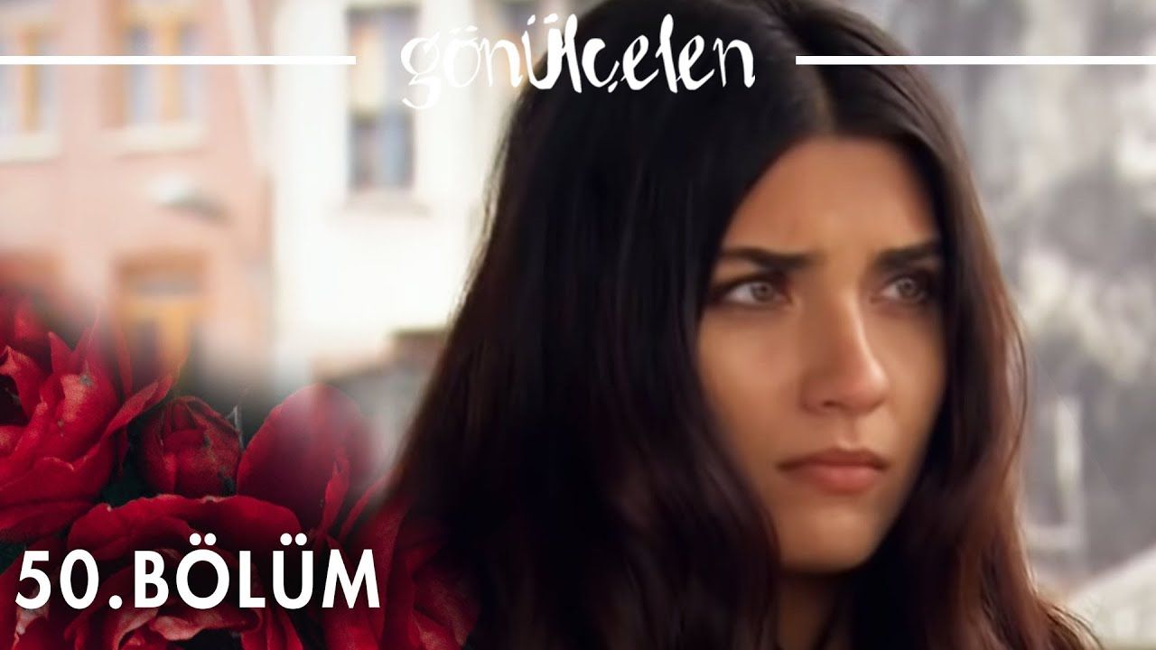 Gönülçelen - Episode 50