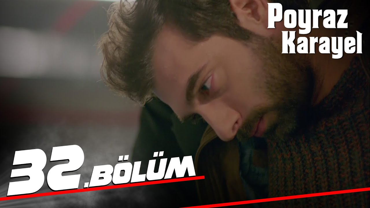 Poyraz Karayel - Episode 32