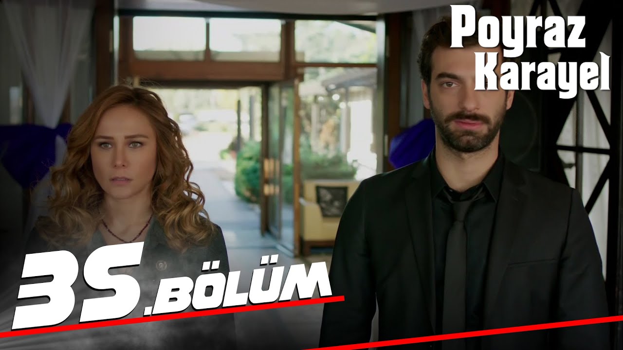 Poyraz Karayel - Episode 35