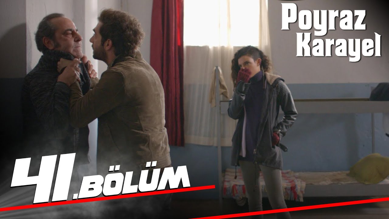 Poyraz Karayel - Episode 41