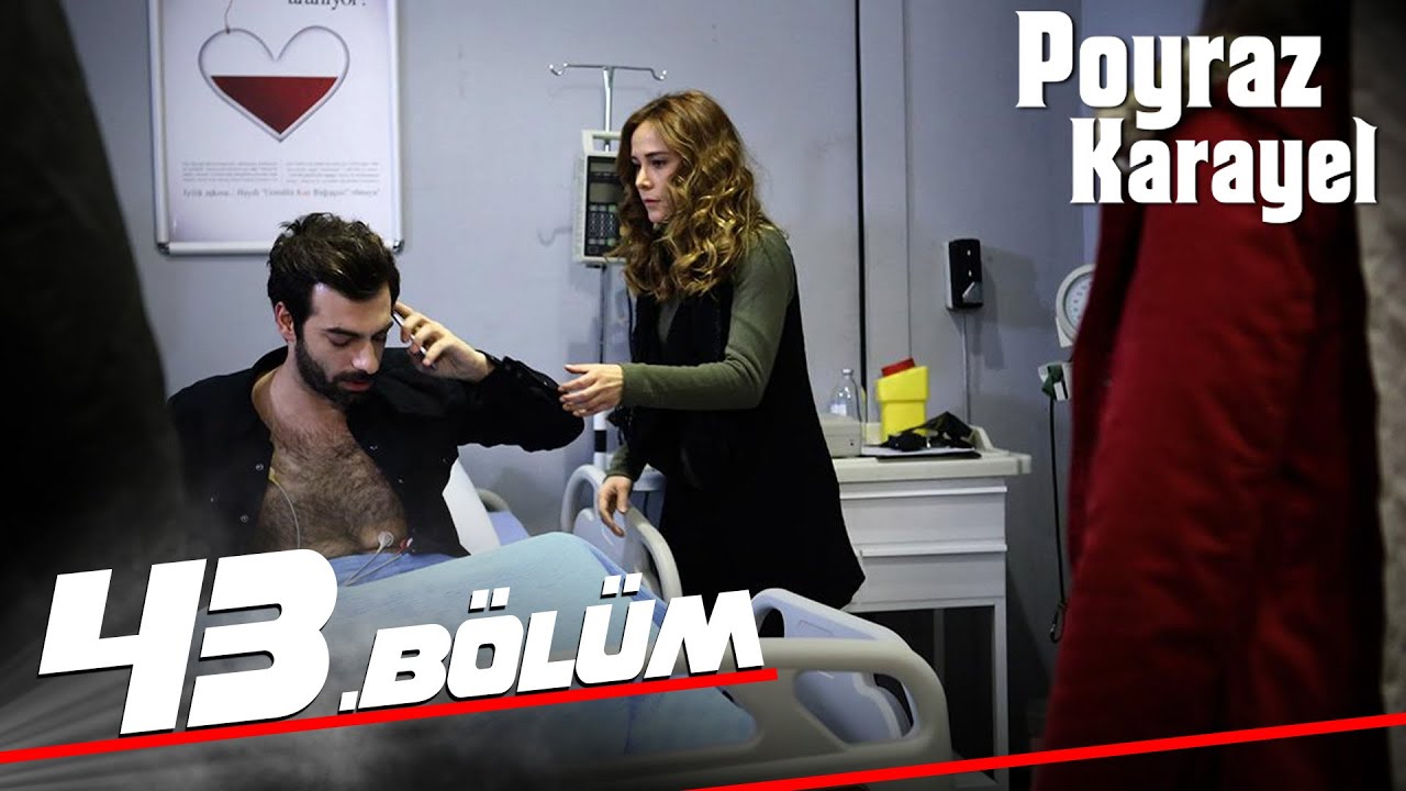 Poyraz Karayel - Episode 43