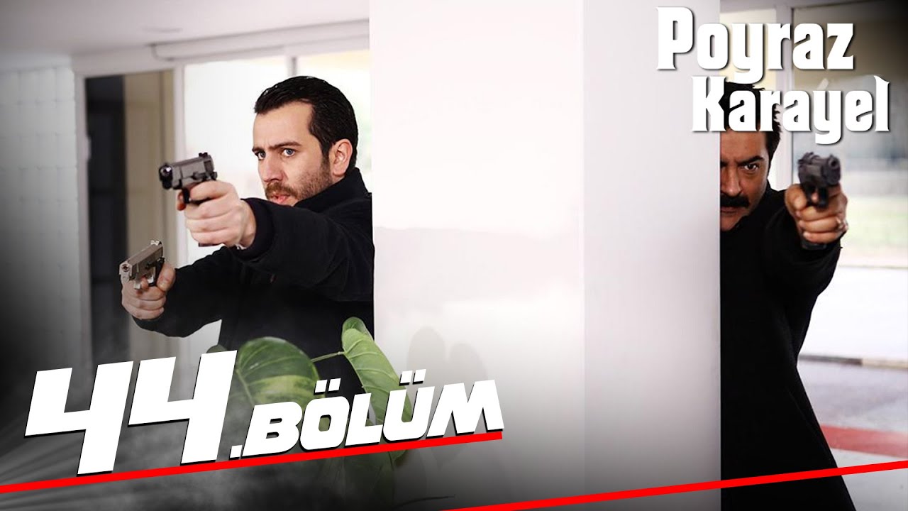 Poyraz Karayel - Episode 44