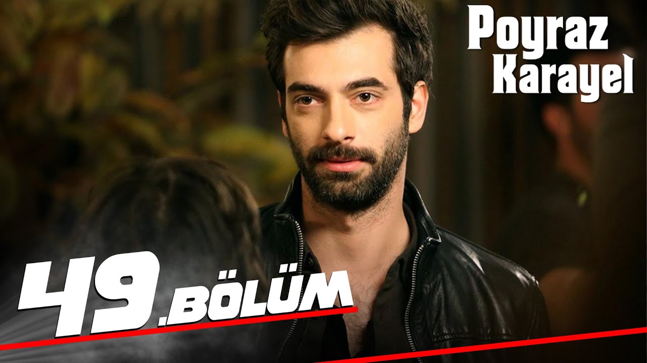Poyraz Karayel - Episode 49