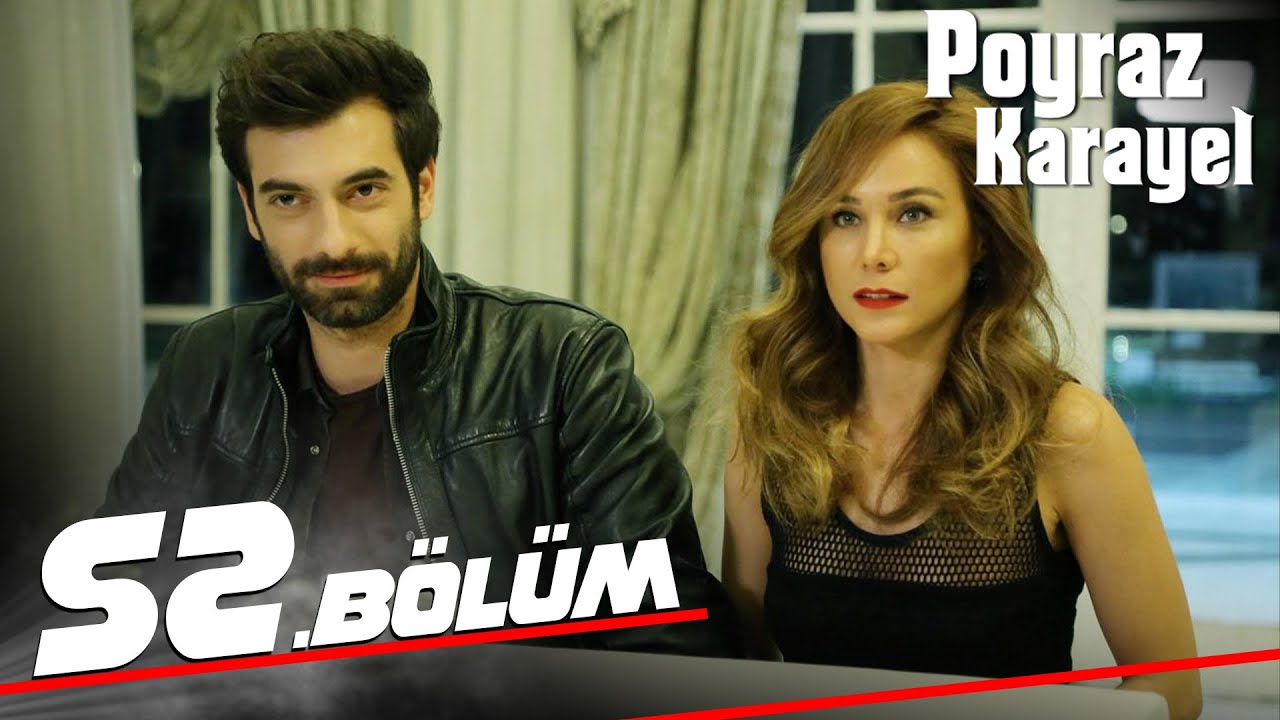 Poyraz Karayel - Episode 52