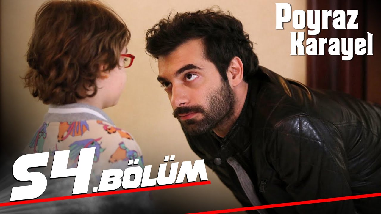 Poyraz Karayel - Episode 54