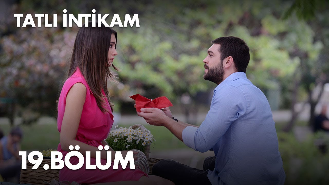 Tatli Intikam Episode 19