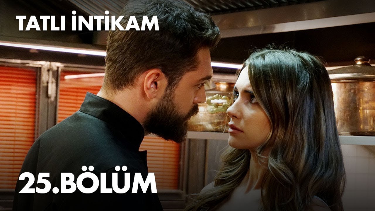 Tatli Intikam Episode 25